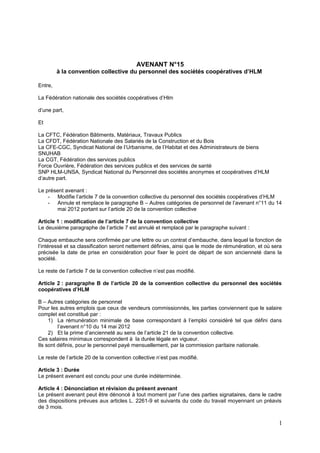 AVENANT N°15
à la convention collective du personnel des sociétés coopératives d’HLM
Entre,
La Fédération nationale des so...
