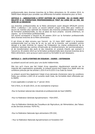 professionnelle dans diverses branches de la filière alimentaire du 30 octobre 2014, le
SNIPO étant désigné pour procéder ...
