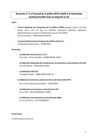 Avenant n° 2 à l’accord du 3 juillet 2013 relatif à la formation
professionnelle tout au long de la vie
Entre :
- L’Union ...