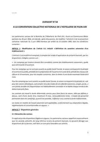 1
Form 896
AVENANT N°34
A LA CONVENTION COLLECTIVE NATIONALE DE L’HOTELLERIE DE PLEIN AIR
Les partenaires sociaux de la Br...