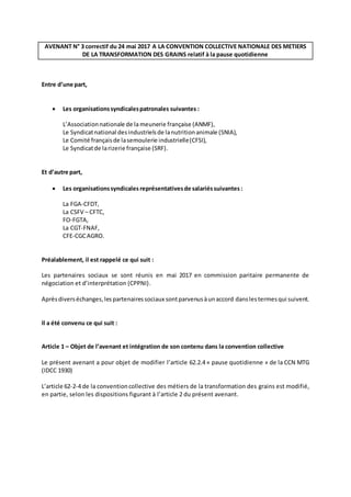 AVENANT N° 3 correctif du 24 mai 2017 A LA CONVENTION COLLECTIVE NATIONALE DES METIERS
DE LA TRANSFORMATION DES GRAINS rel...