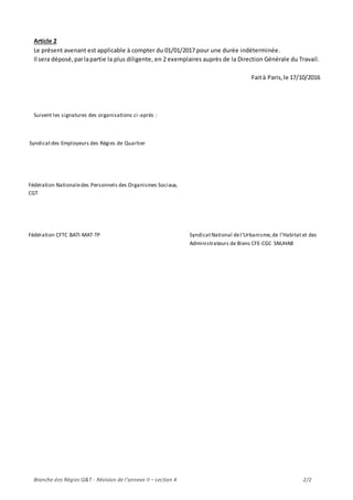 Branche des Régies Q&T - Révision de l’annexe II – section 4 2/2
Article 2
Le présent avenant est applicable à compter du ...