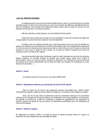 2
« Art. 28 - PRIME DE VACANCES
Le salarié percevra une prime de vacances déterminée à raison du nombre de jours de congé
...