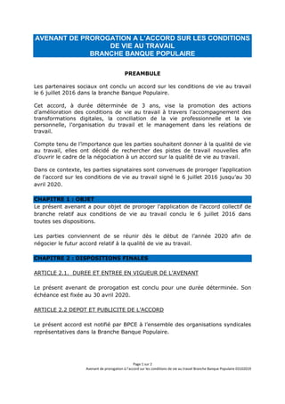 Page 1 sur 2
Avenant de prorogation à l’accord sur les conditions de vie au travail Branche Banque Populaire 03102019
AVEN...