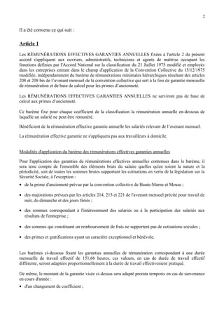 Il a été convenu ce qui suit :
Article 1
Les RÉMUNÉRATIONS EFFECTIVES GARANTIES ANNUELLES fixées à l'article 2 du présent
...
