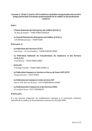 Avenant n° 38 du 21 janvier 2016 relatif aux modalités d’organisation du travail à
temps partiel dans la branche professio...