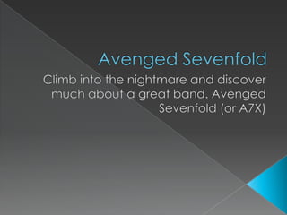 Saiba tudo sobre a História do Avenged Sevenfold !