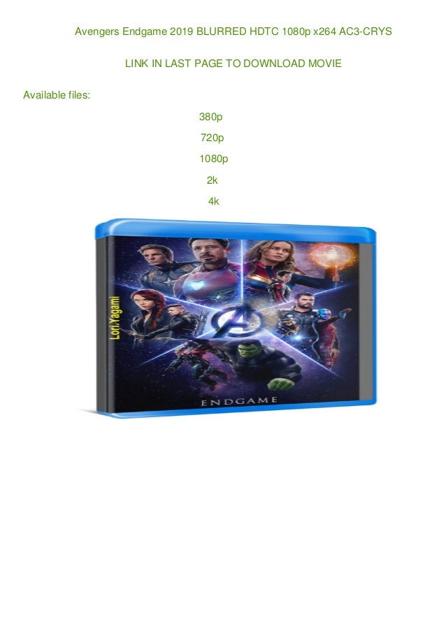 Avengers Endgame 2019 Blurred Hdtc 1080p X264 Ac3 Crys