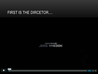 FIRST IS THE DIRCETOR....
 