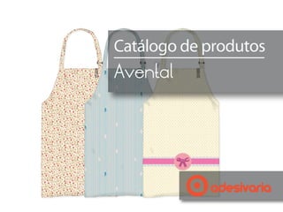 Catálogo de produtos
Avental
 