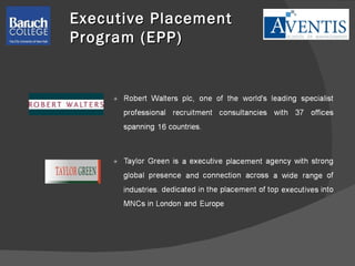 Executive Placement  Program (EPP) 