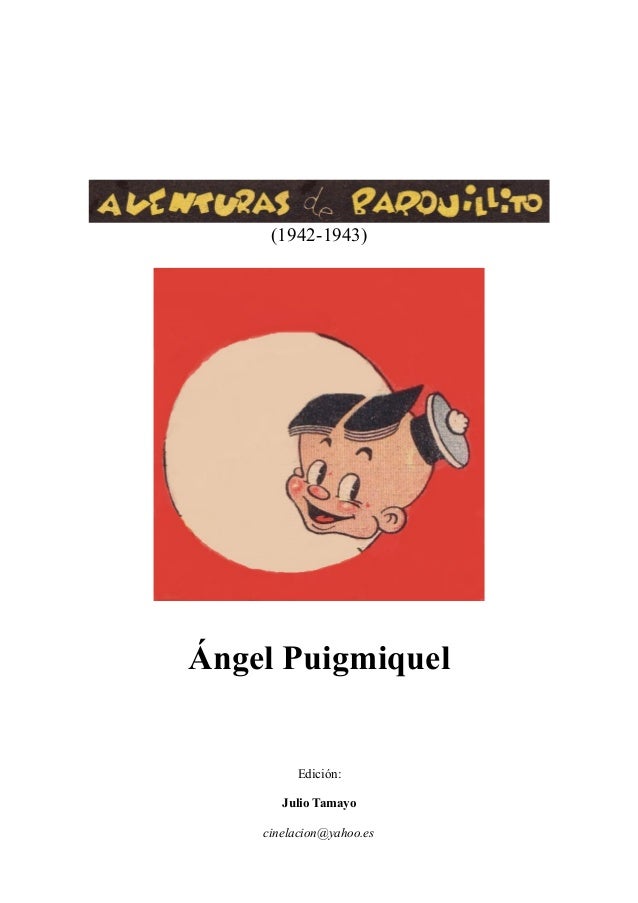 AVENTURAS DE BARQUILLITO (1942-1943) Ángel Puigmiquel 2 aventuras de barquillito 19421943 ngel puigmiquel 1 638