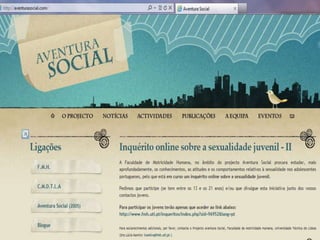 Estudo: Comportamentos Sexuais nos Adolescentes Portugueses em 2010ConclusãoOs adolescentesque afirmaram não ter tido ES parecem estar mais expostos ao RISCO.