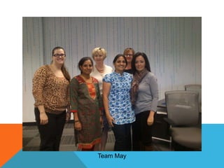 Team May

 
