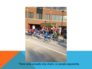 There were actually only chairs, no people apparently.

 