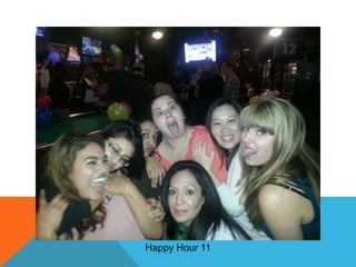 Happy Hour 11

 