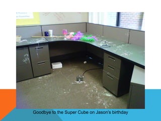 Goodbye to the Super Cube on Jason's birthday

 