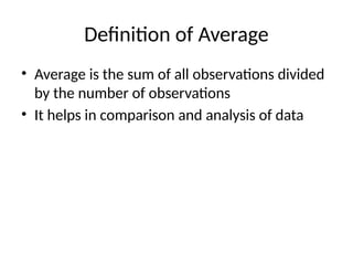 Average Definition Example Averages_Mathematics_Teaching_and number system PPT.ppt