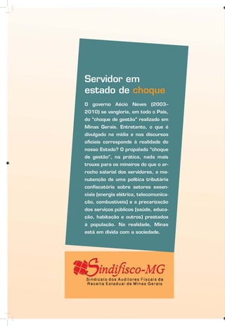 A verdade sobre o choque de gestão mg