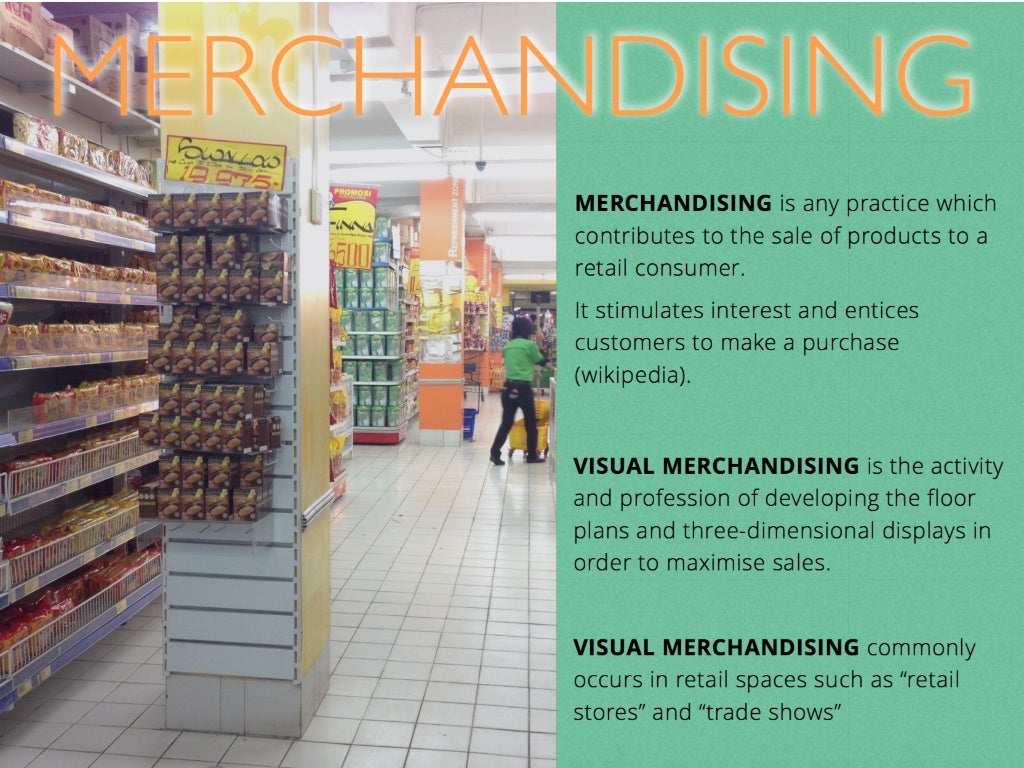(A very) basic principles of merchandising