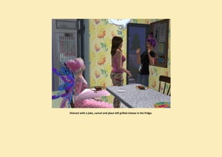 Distract with a joke, cancel and place left grilled cheese in the fridge.
 