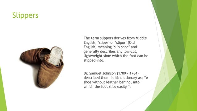A very short history of slippers | PPTX