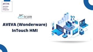 AVEVA (Wonderware) InTouch human-machine interfaces HMI | PDF
