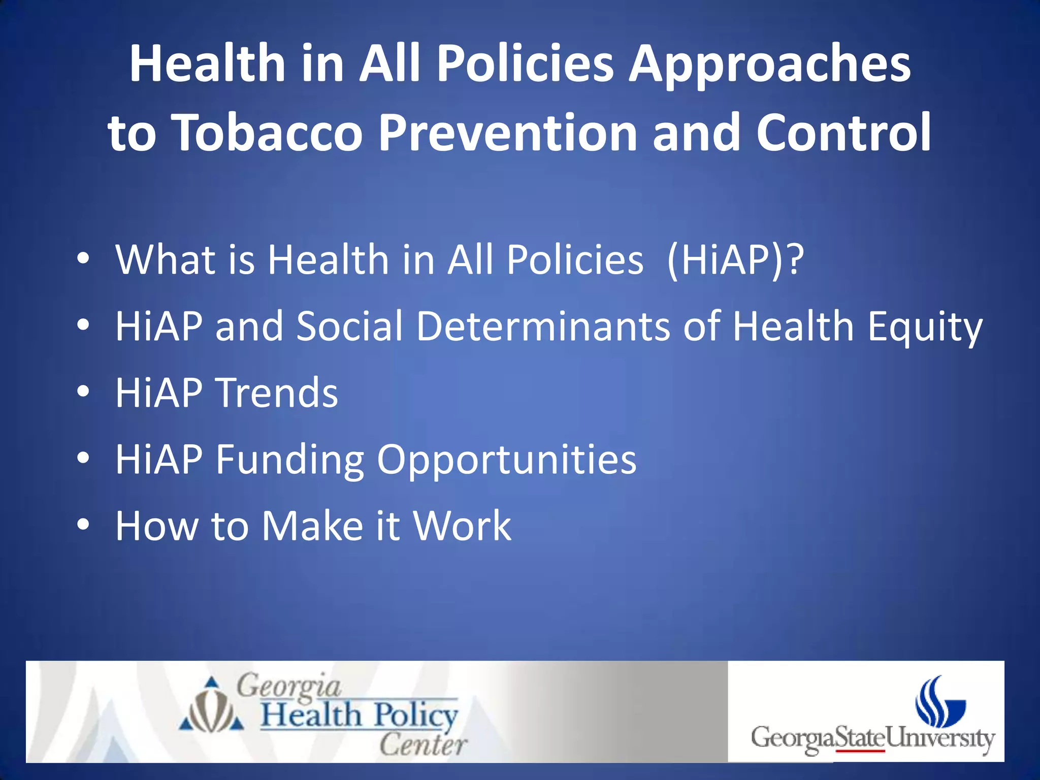 Health in All Policies Approaches to Tobacco Prevention and Control | PDF