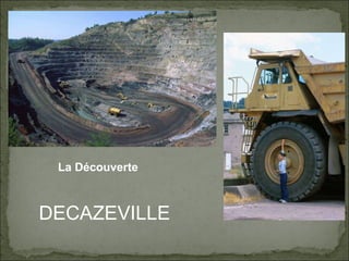 La Découverte DECAZEVILLE 