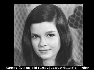 Geneviève Bujold (1942)  actrice française   Hier 