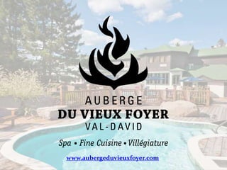 www.aubergeduvieuxfoyer.com
 