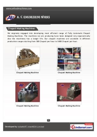 Chapati Making Machine:

We engrossly engaged into developing most efficient range of Fully Automatic Chapati
Making Machi...
