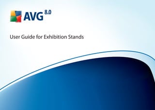 User Guide for Exhibition Stands
 