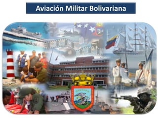 Aviación Militar Bolivariana
 