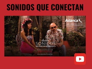 SONIDOS QUE CONECTAN
 