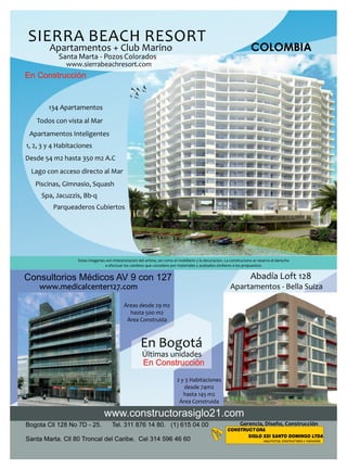 Apartamentos Inteligentes
2 y 3 Habitaciones
desde 74m2
hasta 145 m2
Área Construida
 