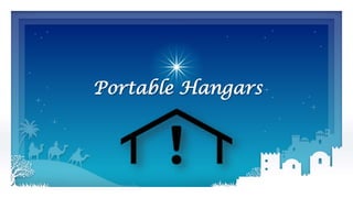 Portable Hangars
 