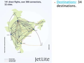  Destinations: 34
destinations.
 