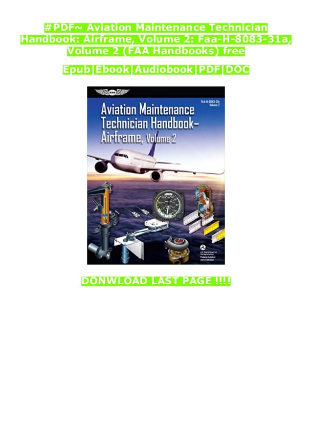 PDF Aviation Maintenance Technician Handbook Airframe, Volume 2