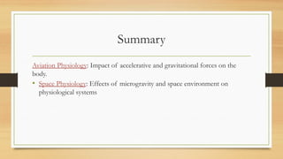 Aviation and space physiology topic ppt.pptx