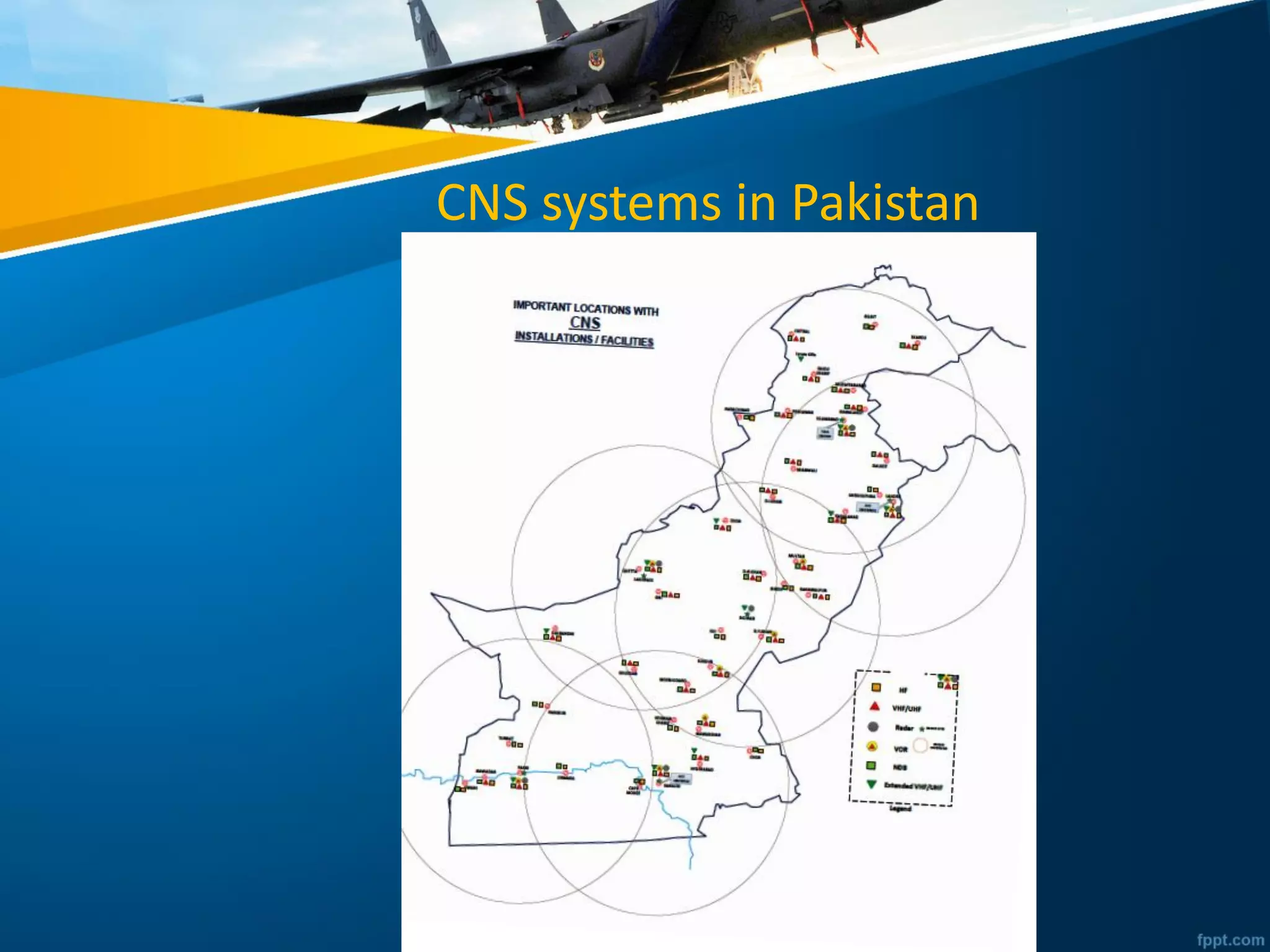 CNS systems in Pakistan
 