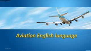 1.Aviation English language.pptx444555666 | PPTX