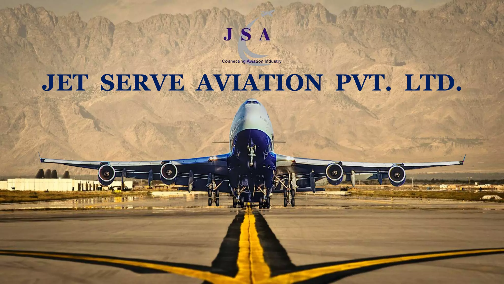 JET SERVE AVIATION PVT. LTD.
 