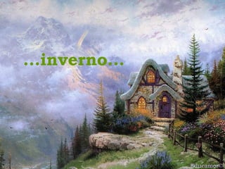 Educamor©
...inverno...
 