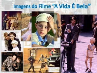 A vida é bela