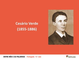 Cesário Verde
(1855-1886)
 