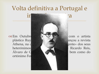 Volta definitiva a Portugal e
       início de carreira
                       
 Em Outubro de 1924, juntamente com o ar...