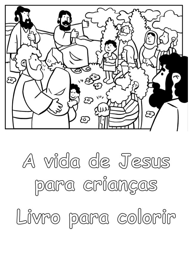 a vida de jesus para crianças livro para colorir