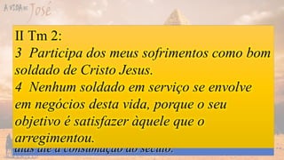 Gn 42
- Seja um Agente!
Mt 28:Mt 28:
18 Jesus, aproximando-se, falou-lhes, dizendo: Toda18 Jesus, aproximando-se, falou-lhes, dizendo: Toda
a autoridade me foi dada no céu e na terra.a autoridade me foi dada no céu e na terra.
19 Ide, portanto, fazei discípulos de todas as nações,19 Ide, portanto, fazei discípulos de todas as nações,
batizando-os em nome do Pai, e do Filho, e dobatizando-os em nome do Pai, e do Filho, e do
Espírito Santo;Espírito Santo;
20 ensinando-os a guardar todas as coisas que vos20 ensinando-os a guardar todas as coisas que vos
tenho ordenado. E eis que estou convosco todos ostenho ordenado. E eis que estou convosco todos os
dias até à consumação do século.dias até à consumação do século.
 