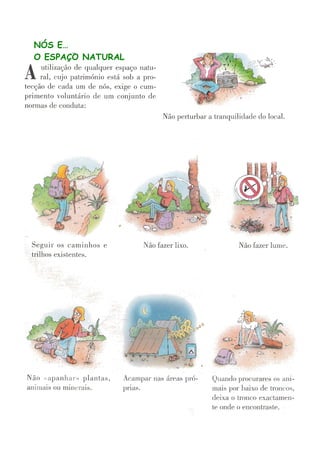 NÓS E…
O ESPAÇO NATURAL

 